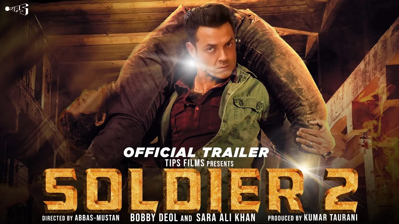 Soldier 2 , Bobby Deol , Sara Ali Khan,Bollygrad Studioz bollygradstudioz.com