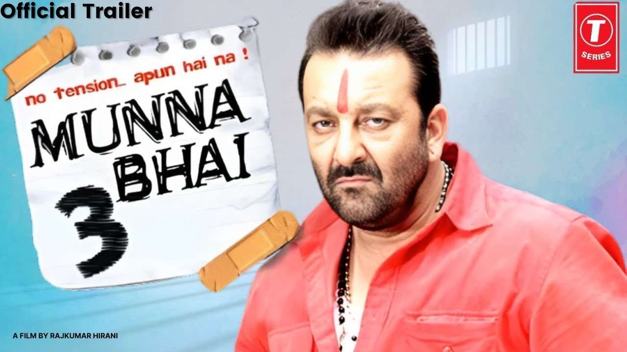 Munna bhai 3